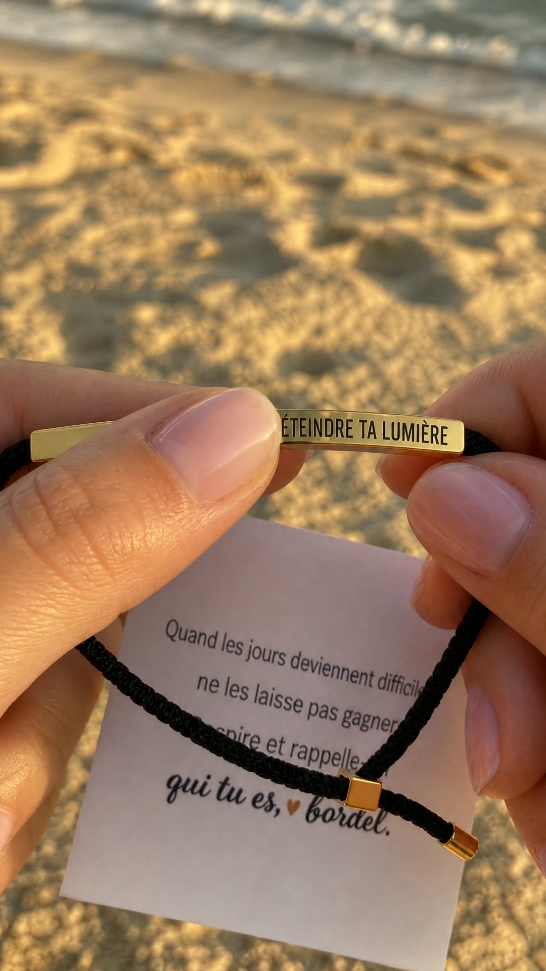Bracelet Ne laisse rien éteindre ta lumière