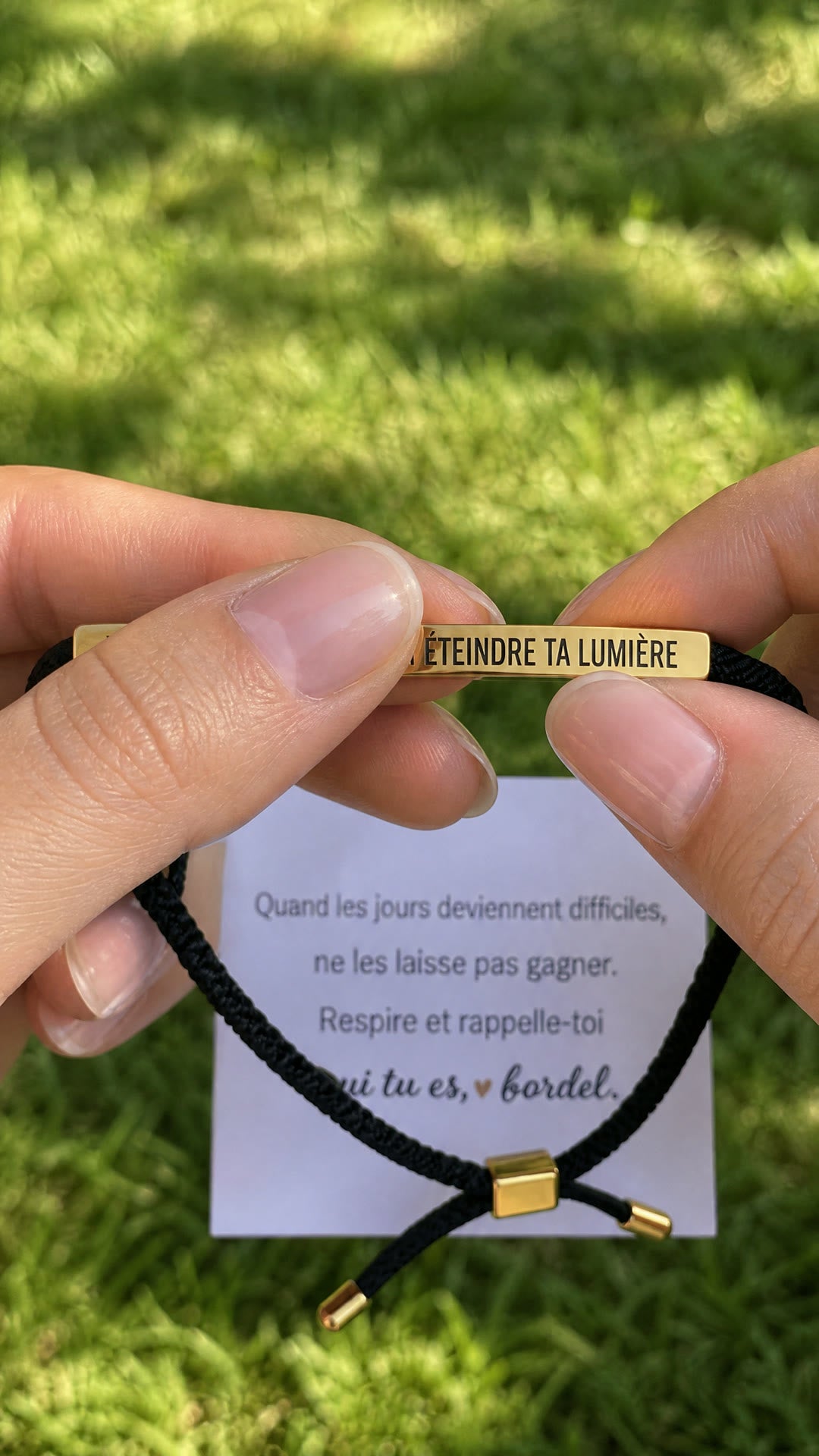 Bracelet Ne laisse rien éteindre ta lumière